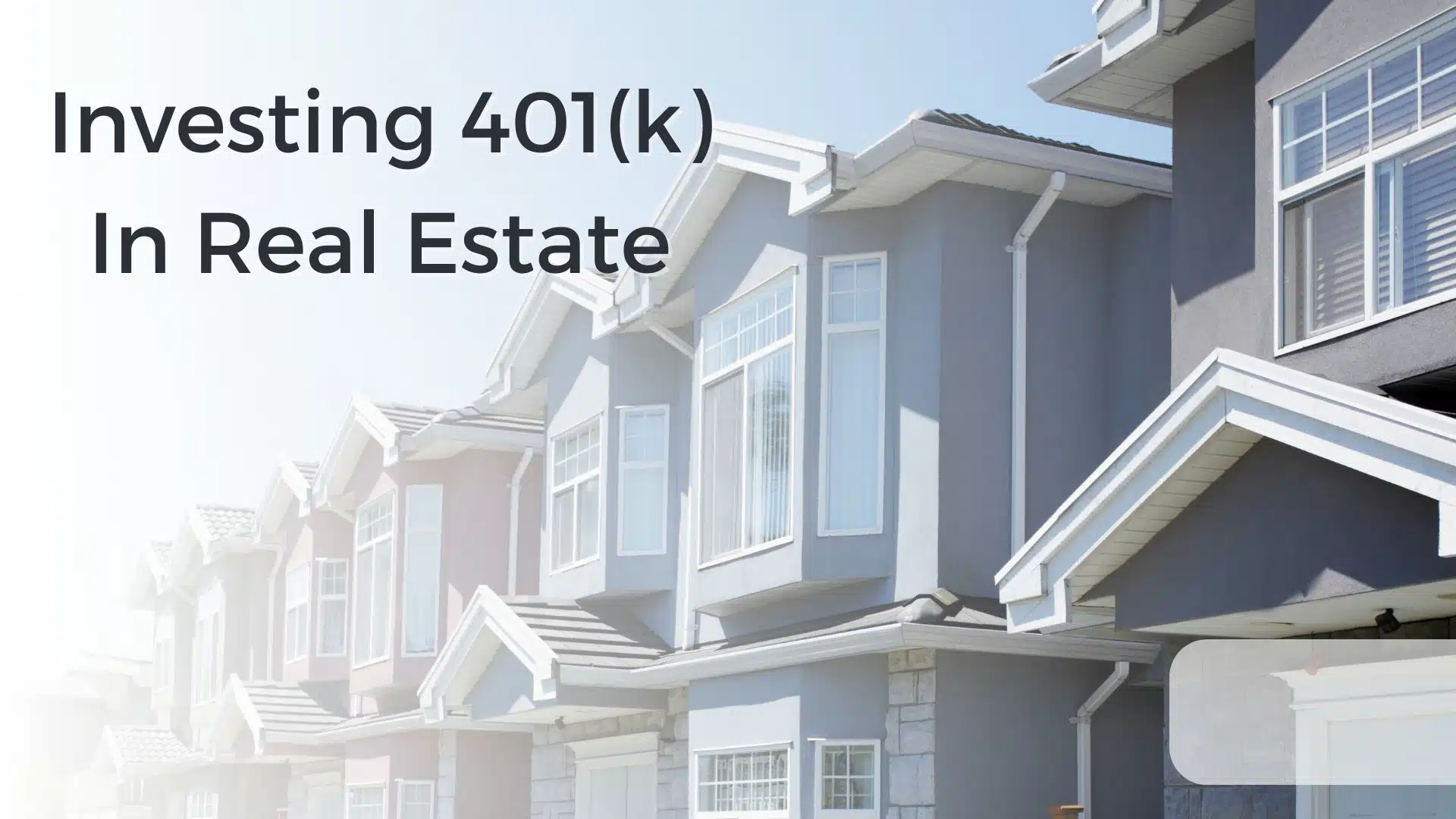 Investing 401(k) In Real Estate